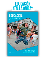 EDUCACIÓN ¿TALLA ÚNICA?